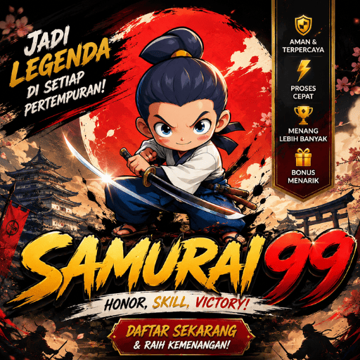 SAMURAI99 - Sekali Tebas Saldo Melimpah, Akurasi Tajam Hasil Nyata!